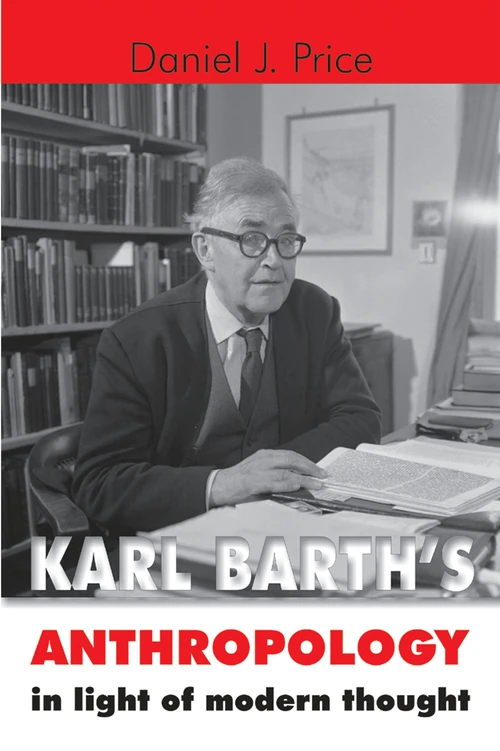 Cover of Karl Barth's Anthropology in Light of Modern Thought