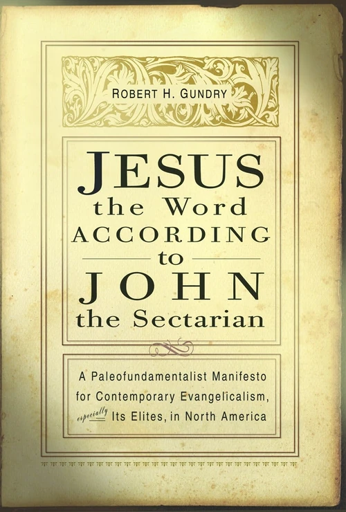 Cover of Jesus the Word according to John the Sectarian