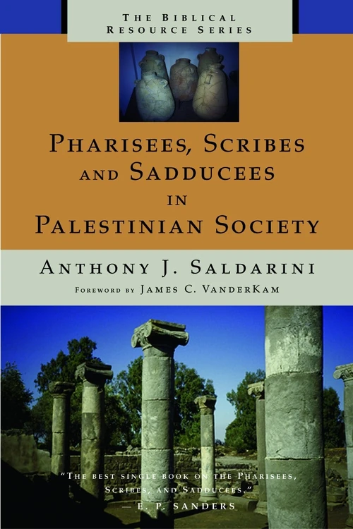 Cover of Pharisees, Scribes, and Sadducees in Palestinian Society