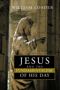 Cover of Jesus and the Fundamentalism of His Day