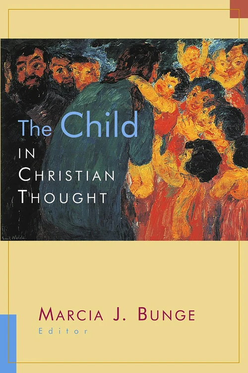 Cover of The Child in Christian Thought