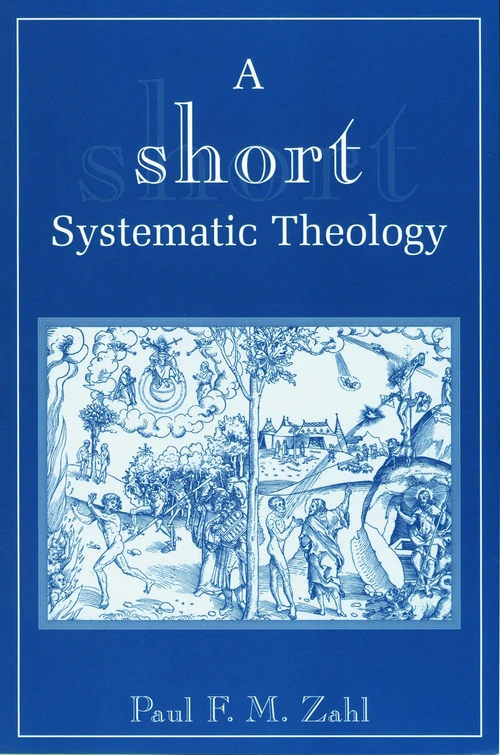 Cover of A Short Systematic Theology