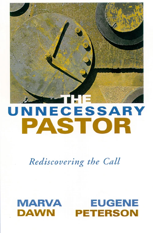 Cover of The Unnecessary Pastor