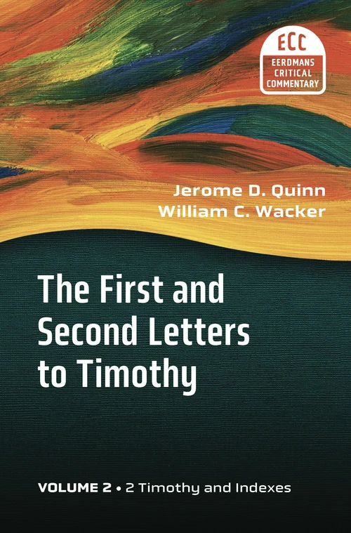 Cover of The First and Second Letters to Timothy, Volume 2