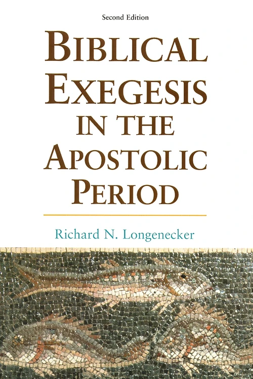 Cover of Biblical Exegesis in the Apostolic Period