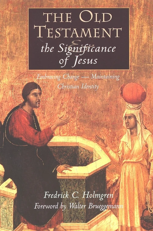 Cover of The Old Testament and the Significance of Jesus