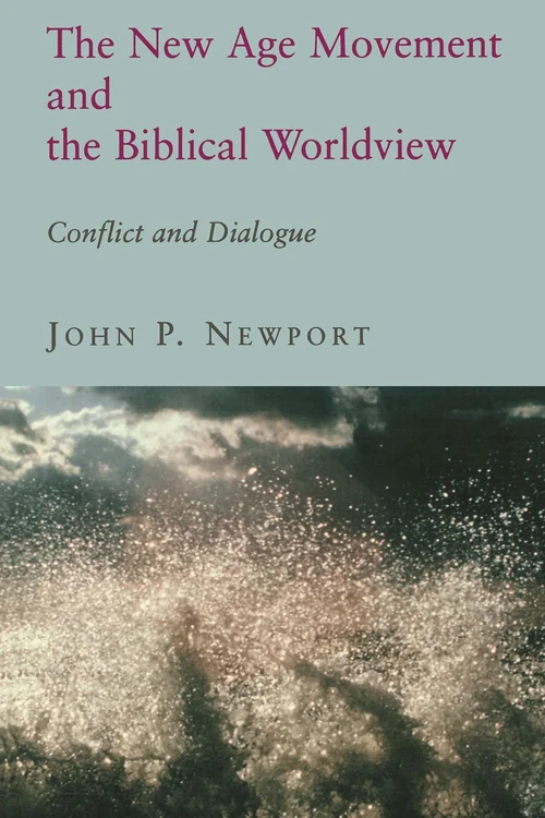 Cover of The New Age Movement and the Biblical Worldview
