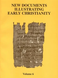 Cover of New Documents Illustrating Early Christianity, 6