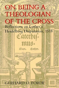 Cover of On Being a Theologian of the Cross