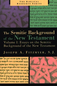 Cover of The Semitic Background of the New Testament, Volume 1