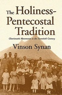 Cover of The Holiness-Pentecostal Tradition