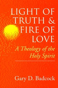 Cover of Light of Truth and Fire of Love