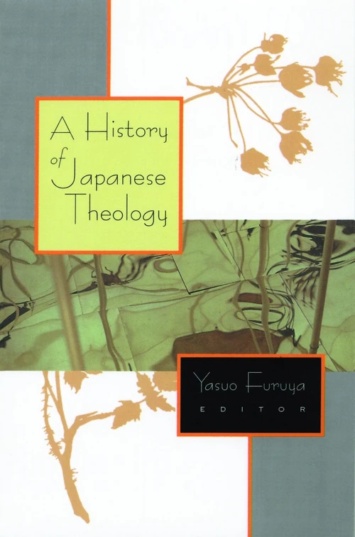 Cover of A History of Japanese Theology