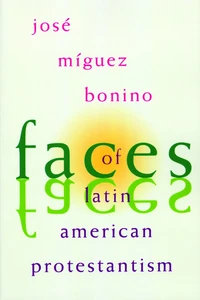 Cover of Faces of Latin American Protestantism