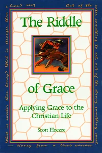 Cover of The Riddle of Grace