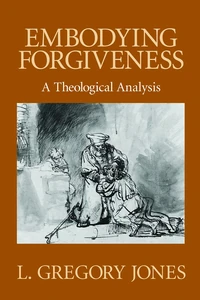 Cover of Embodying Forgiveness