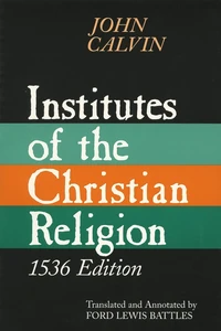 Cover of Institutes of the Christian Religion, 1536 Edition