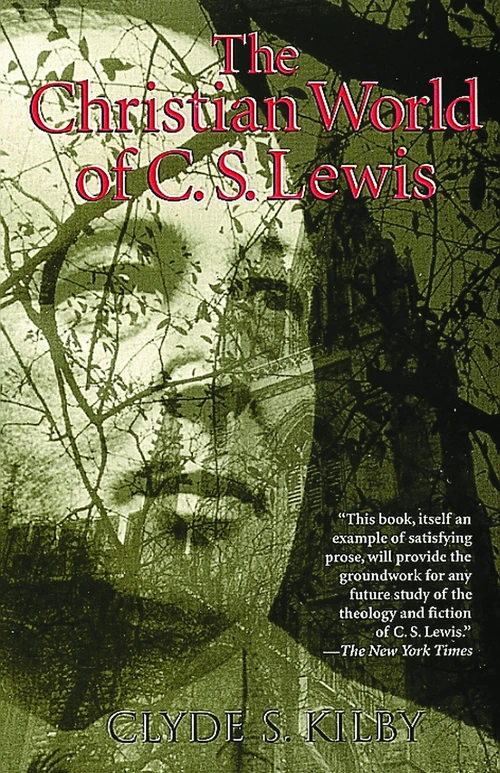 Cover of The Christian World of C. S. Lewis