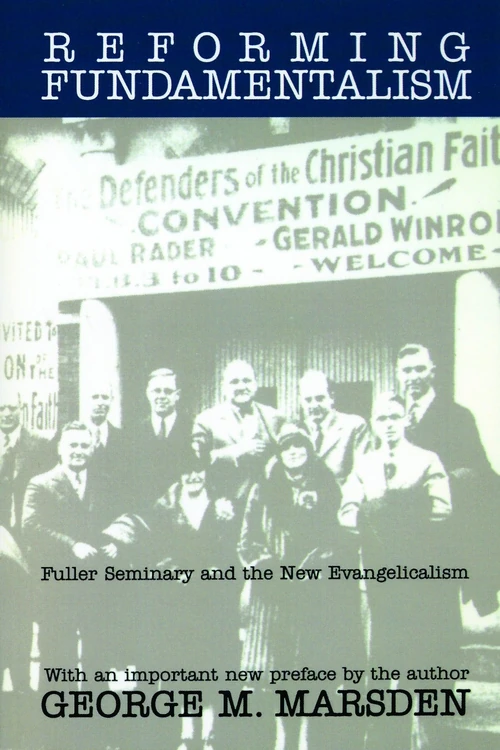 Cover of Reforming Fundamentalism