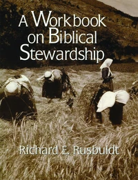 Cover of A Workbook on Biblical Stewardship
