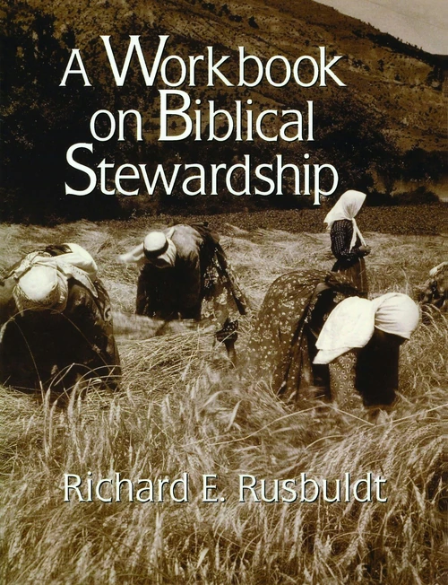 Cover of A Workbook on Biblical Stewardship