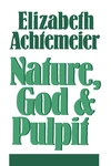 Cover of Nature, God & Pulpit