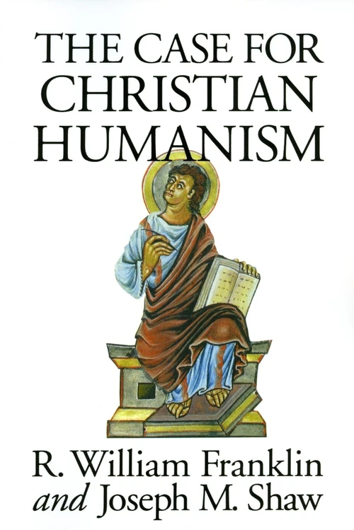 Cover of The Case for Christian Humanism