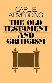 Cover of The Old Testament and Criticism