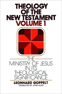 Cover of Theology of the New Testament, Volume 1