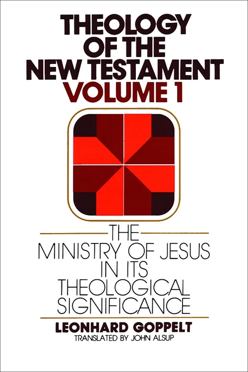 Cover of Theology of the New Testament, Volume 1