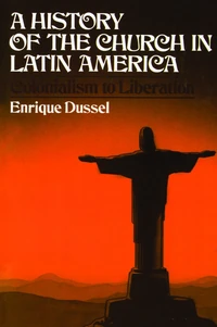 Cover of A History of the Church in Latin America
