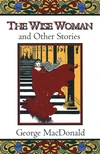 Cover of The Wise Woman and Other Stories