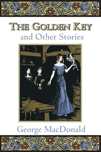 Cover of The Golden Key and Other Stories