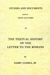Cover of The Textual History of the Letter to the Romans