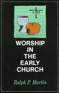 Cover of Worship in the Early Church