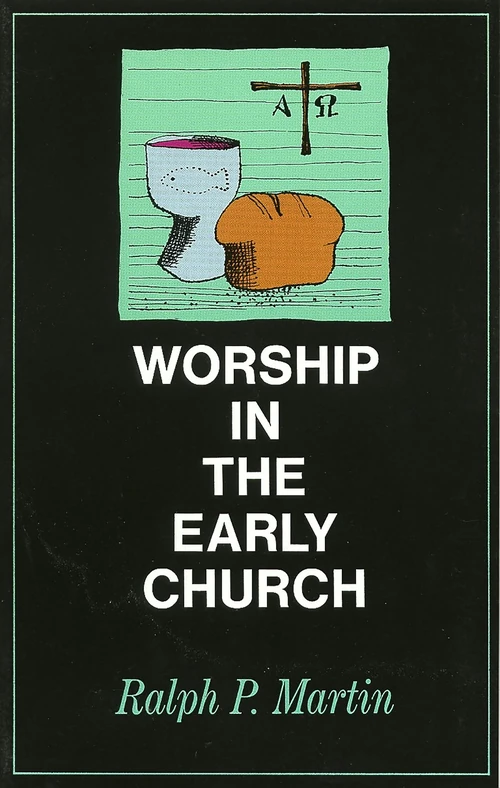 Cover of Worship in the Early Church
