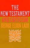 Cover of The New Testament and Criticism