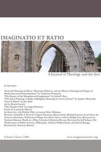 Cover of Imaginatio et Ratio: A Journal of Theology and the Arts, Volume 1, Issue 1 2012