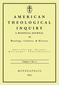 Cover of American Theological Inquiry, Volume Seven, Issue Two