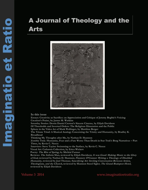Cover of Imaginatio et Ratio: A Journal of Theology and the Arts, Volume 3, Issue 1