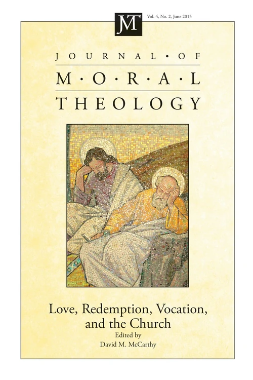 Cover of Journal of Moral Theology, Volume 4, Number 2