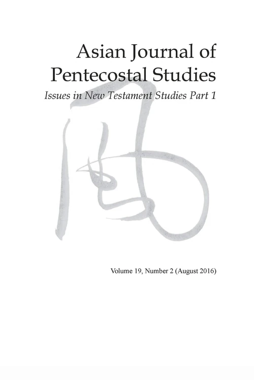 Cover of Asian Journal of Pentecostal Studies, Volume 19, Number 2