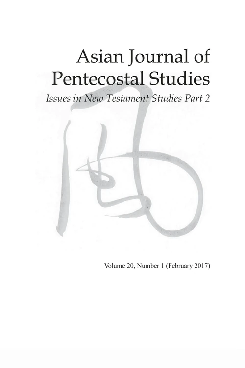 Cover of Asian Journal of Pentecostal Studies, Volume 20, Number 1