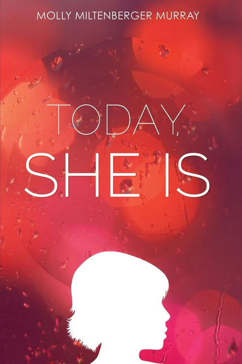Cover of Today, She Is