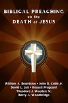 Cover of Biblical Preaching on the Death of Jesus