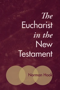 Cover of The Eucharist in the New Testament