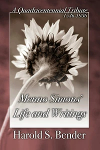 Cover of Menno Simons' Life and Writings