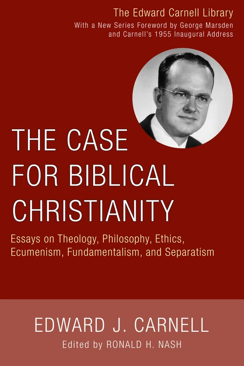 Cover of The Case for Biblical Christianity
