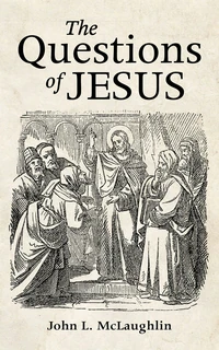 Cover of The Questions of Jesus