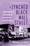 Cover of A Lynched Black Wall Street